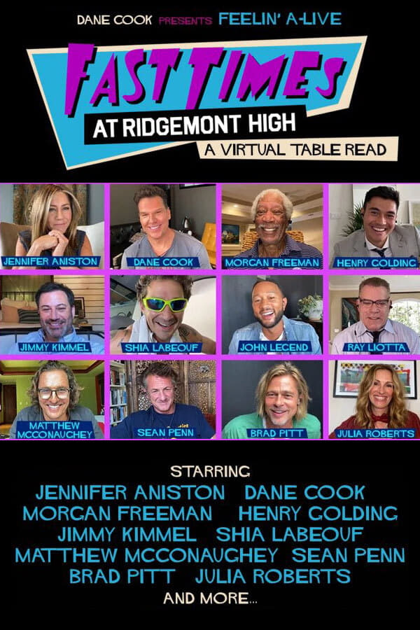 Постер Fast Times at Ridgemont High: A Virtual Table Read